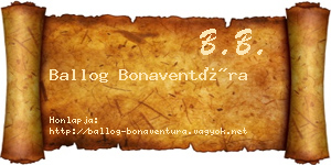 Ballog Bonaventúra névjegykártya